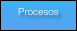 Procesos