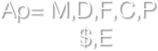 Ap= M,D,F,C,P
     $,E